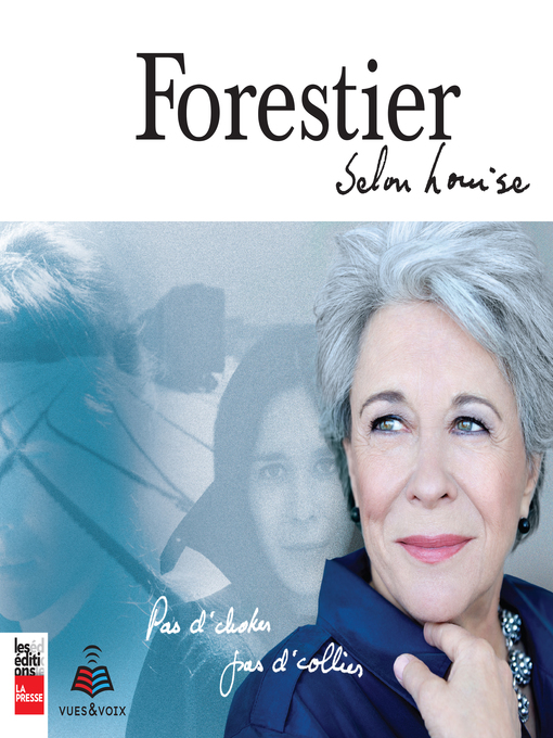 Title details for Forestier selon Louise by Louise Forestier - Wait list